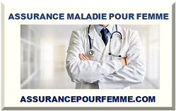 ASSURANCE MALADIE POUR FEMME