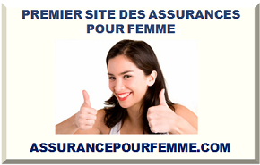 ASSURANCE POUR FEMME 2024