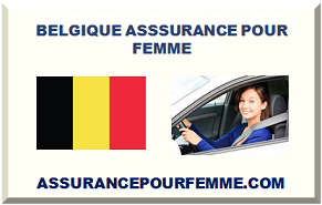 BELGIQUE ASSSURANCE POUR FEMME