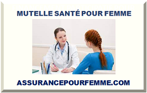 MUTELLE SANTÉ POUR FEMME